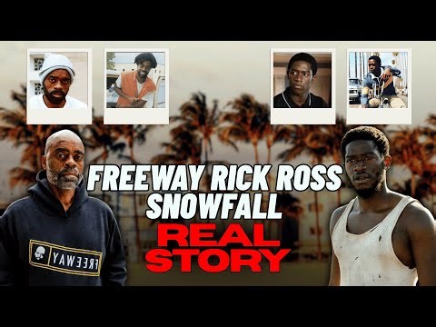 Freeway Rick Ross Was SNOWFALL Real ?
