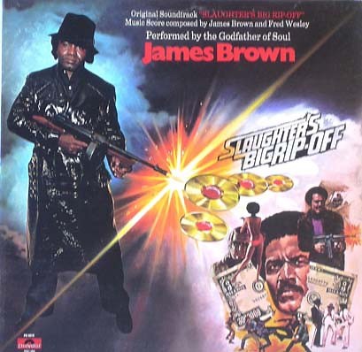 James Brown - Slaughter's Big Rip-Off