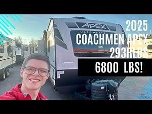 Exploring the 2025 Coachmen Apex 293RLDS: The Best Travel Trailer Under 6800LBS!
