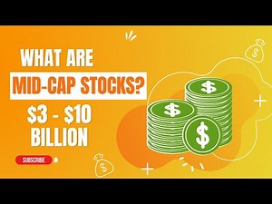 What Are Mid-Cap Stocks?