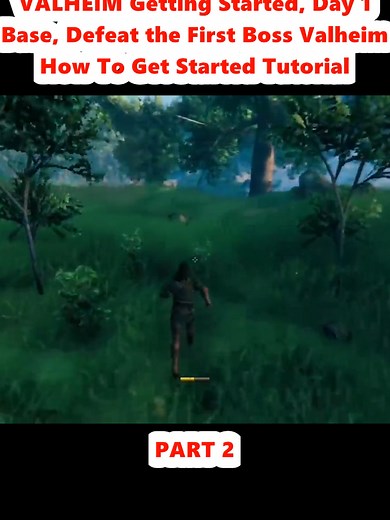 Valheim: Getting Started with Your Day 1 Base