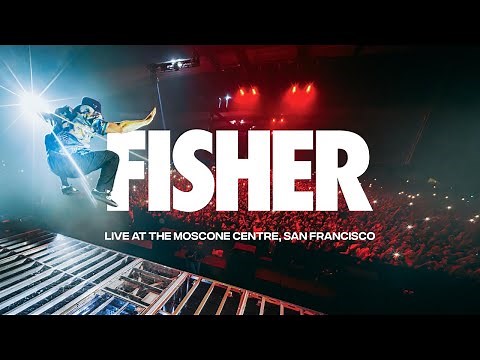FISHER LIVE FROM THE MOSCONE CENTER [RECORD BREAKING SHOW!!]