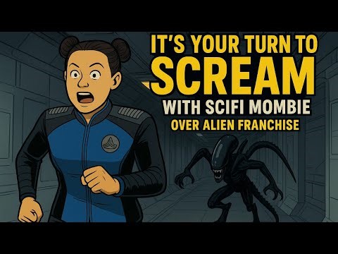 It's Your Turn to Scream with Sci Fi Mombie over the Alien Franchise