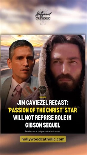Jim Caviezel Recast: ‘Passion of the Christ’ Star Will Not Return for ‘Resurrection’ Sequel Hollywood Catholic can confirm through multiple sources that Jim Caviezel will not portray Jesus in the upcoming film, “The Resurrection of the Christ.” Caviezel starred as Jesus in the “Passion of the Christ,” in 2004. He was again cast as Jesus in Mel Gibson’s “The Resurrection of the Christ,” set to release in 2027. Reports first surfaced on Friday, October 9, 2025, that Caviezel will be recast. Page S
