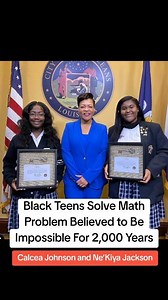 132K views · 12K reactions | Black Teens Solve Math Problem Believed to Be Impossible For 2,000 Years - Calcea Johnson and Ne’Kiya Jackson | RisingAfrica.org | Facebook