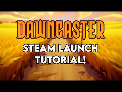 Dawncaster - 2026 Steam Launch Tutorial!