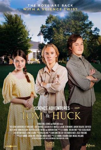The Science Adventures of Tom & Huck (2025) - Movie