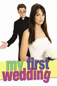My First Wedding (2006) - Movie