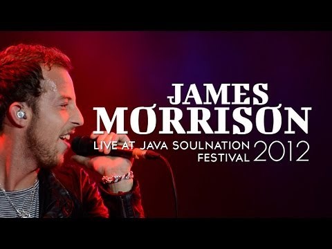 James Morrison "You Give Me Something" Live at Java Soulnation Festival 2012