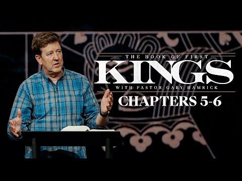 Verse by Verse Bible Study | 1 Kings 5-6 | Gary Hamrick
