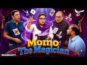 Bulbolayy 🫧 | MOMO THE MAGICIAN! 🪄🎩 | Khoobsurat | Unlimited Comedy