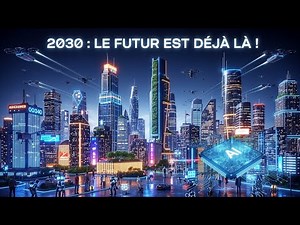 👉 “🌍2030 : Les 10 Technologies Qui Vont TOUT Changer. 🚀 (Avenir).