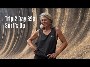 Trip 2 Day 69a - Wave Rock & Hippo Yawn