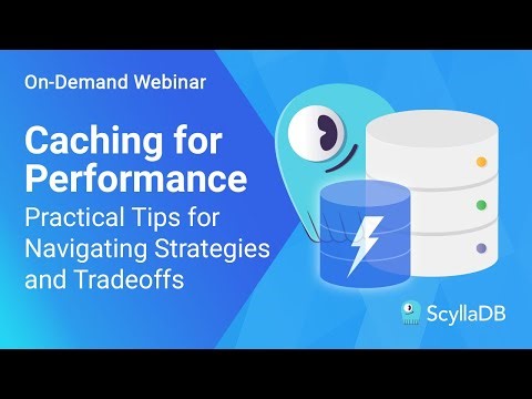 Caching for Performance
