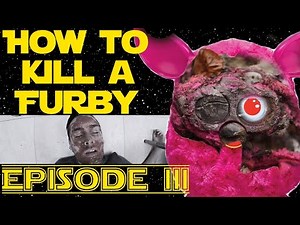 HOW TO KILL A FURBY | EPISODE III | PAUL IS DEAD
