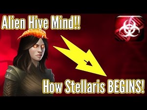 Plague Inc: Hive Mind Creation, Stellaris BEGINS! - Alien Hive Mind custom scenario