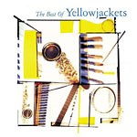 Yellowjackets: The Best of Yellowjackets album review @ All About Jazz