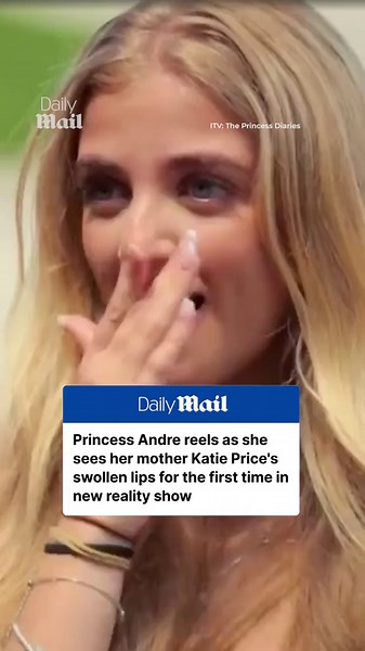 Princess Andre's reaction to mother Katie Price's swollen lips