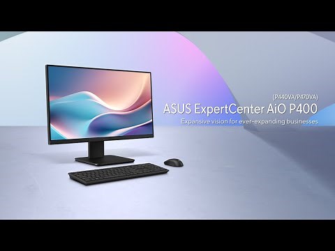 ASUS ExpertCenter P400 AiO (P440VA/P470VA) #Intel | 2025