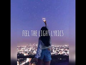 FEEL THE LIGHT LYRICS- Jennifer Lopez