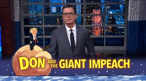 On tonight’s episode of ‘Don and the Giant Impeach,’ Stephen Colbert updates us on the fast-moving Ukraine investigation and the actions of key players in President Trump’s inner circle: Attorney General William Barr, Secretary of State Mike Pompeo, and attorney Rudy Giuliani. | The Late Show with Stephen Colbert
