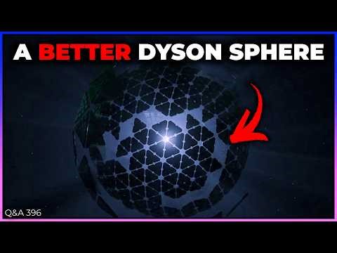 Alternative Dyson Spheres, Vera Rubin's Data, Source of Magnetars | Q&A 396