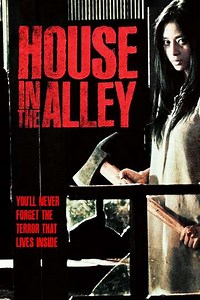 House in the Alley (2013) - Movie