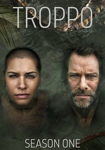 Troppo Season 1 - watch full episodes streaming online