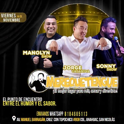 Los tres chiflado noche de risa loca , no te la puedes perder este viernes 14 de noviembre , hacer reservacion en whatsapp al 8184665113. Te esperamos. | Merequetengue