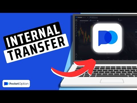 How To Do An Internal Transfer in Pocket Option (Updated 2025)