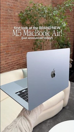 M5 MACBOOK AIR FIRST LOOK! 🩵