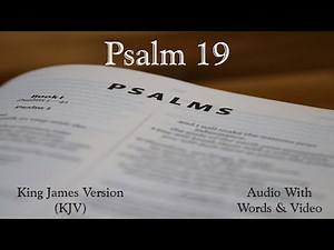 Psalm 19 - King James Version (KJV) Audio Bible