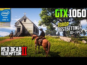 GTX 1060 3GB | Red Dead Redemption 2 - 1080P Best Settings 30 FPS ? | i5 4570 | 16GB Ram - Gameplay