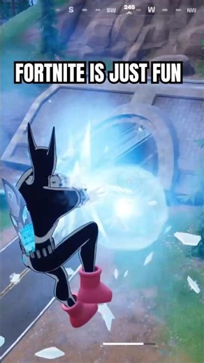 FORTNITE IS JUST FUN