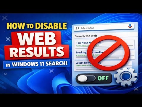 How to Disable Web Results in Windows Search for a Better Experience!