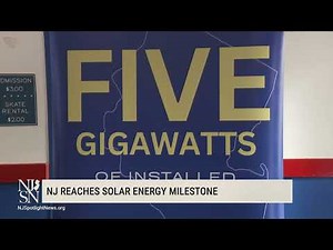 NJ hits a solar energy milestone