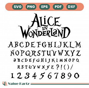 Alice in Wonderland Font Bundle Svg Png Dxf Cricut, Silhouette, Digital Letters, Numbers, Alphabet Cut Files. - Etsy