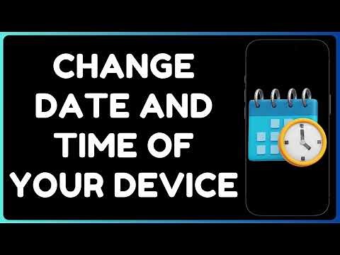 How to Change Date & Time on Android | Adjust Time Settings Easily