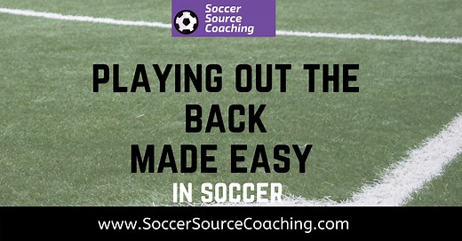 Soccer Drills For Playing Out From The Back | 6 Great Drills