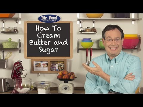 How To Cream Butter and Sugar