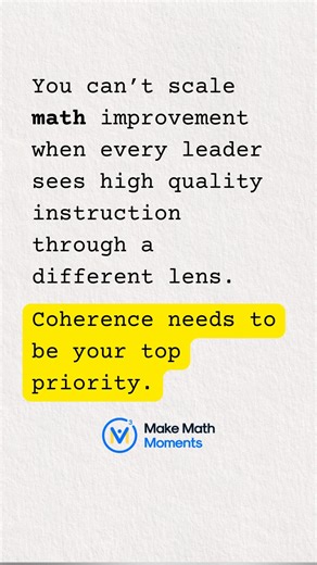 You can’t scale math improvement when every leader is working from a different mental model of what “good instruction” looks like. One principal thinks fluency means speed. Another believes discourse means whole-class discussions. A coach defines productive struggle differently than her teachers. No wonder implementation feels inconsistent. No wonder your system never moves as one. A Coherence Compass changes that. It gives every leader—district staff, principals, coaches, and PLC teams—the same