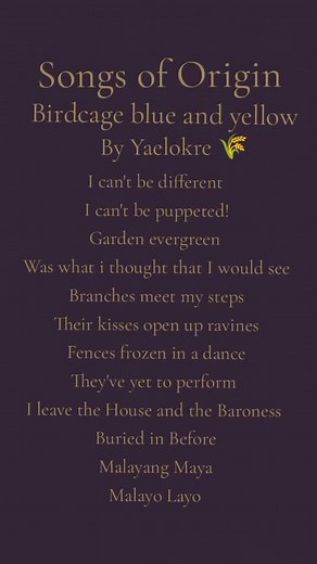 Songs of Origin: Birdcage Blue and Yellow Lyrics