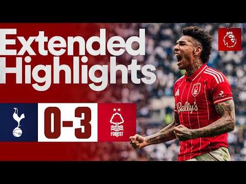 Spurs 0-3 Nottingham Forest | Premier League | Extended Highlights 🎬