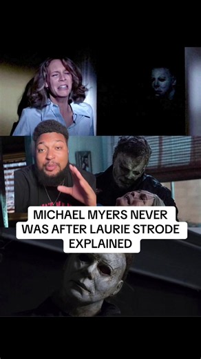 MICHAEL MYERS NEVER WAS AFTER LAURIE STRODE EXPLAINED #michaelmyers #halloween #halloweenmovie #horrortok #fyp