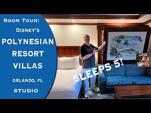 POLYNESIAN VILLAS Deluxe STUDIO Standard View ROOM TOUR 2024 - Disney Vacation Club - SLEEPS 5