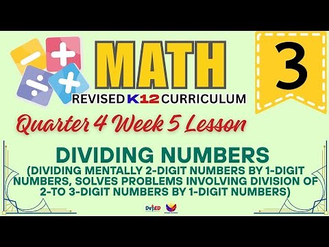 MATH 3 | DIVIDING NUMBERS | WEEK 5 LESSON | QUARTER 4 | REVISED CURRICULUM
