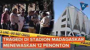 Tragedi Pembukaan Indian Ocean Island Games di Stadion Madagaskar, 12 Orang Tewas Terinjak