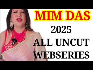 MIM DAS TOP UNCUT WEBSERIES NAMES #UNCUT NEWZ 247