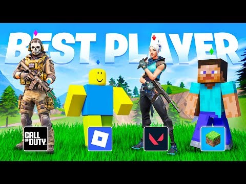 Which Game Has The Best Fortnite Player?