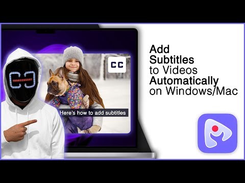 Add Subtitles to Videos Automatically on Windows/Mac!